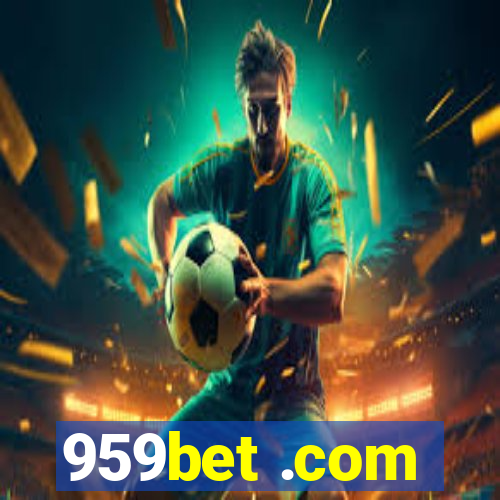 959bet .com